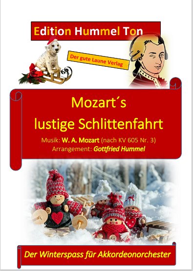 W.A. Mozart: Mozart´s lustige Schlittenfah, AkkOrch (Stsatz)