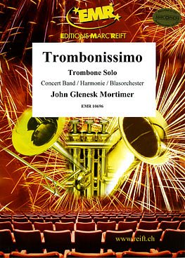 J.G. Mortimer: Trombonissimo (Trombone Solo), PosBlaso