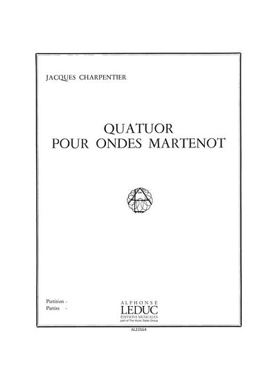 J. Charpentier: Jacques Charpentier: Quatuor (Stsatz)
