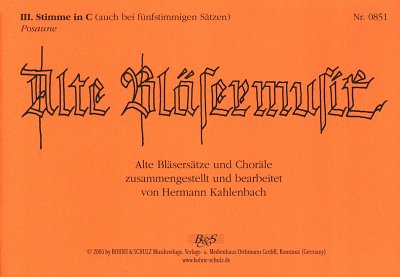 H. Kahlenbach: Alte Blaesermusik, Blask (St3C)
