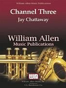 J. Chattaway: Channel Three, Jazzens (Pa+St)