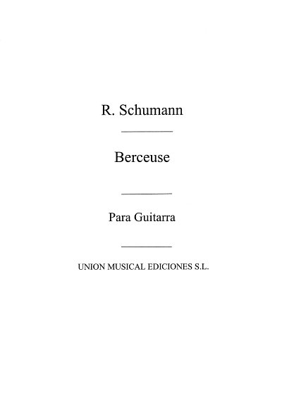 R. Schumann: Berceuse, Git