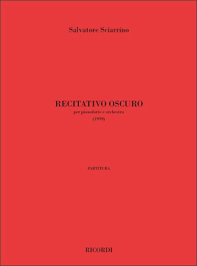 S. Sciarrino: Recitativo oscuro, KlavOrch (Part.)