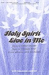Holy Spirit Live In Me, Gch;Klav (Chpa)