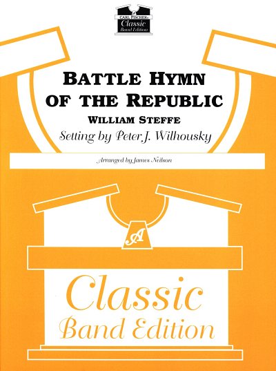 W. Steffe: Battle Hymn of the Republic, Blaso (Pa+St)
