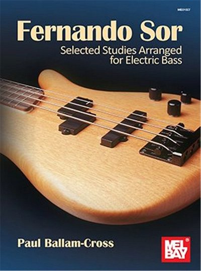 Fernando Sor: Selected Studies, E-Bass