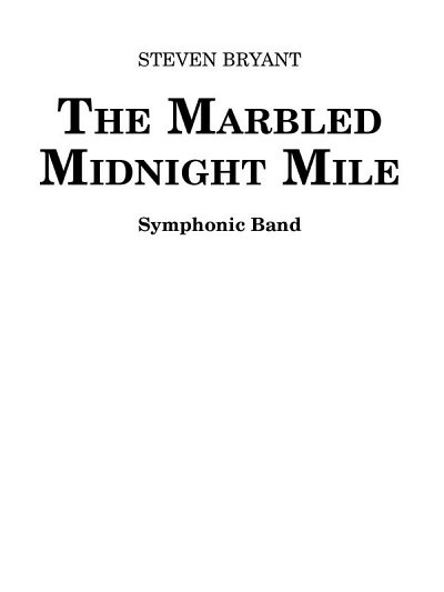 S. Bryant: The Marbled Midnight Mile, Blaso (Part(C))