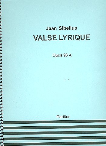 J. Sibelius: Valse Lyrique Op.96a, Orch (Stp)