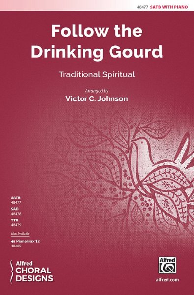 V.C. Johnson: Follow The Drinking Gourd