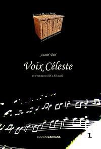 G. Sessantini: Voix Cèleste