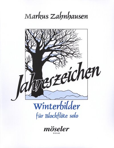 Zahnhausen Markus: Winterbilder (Jahreszeichen)