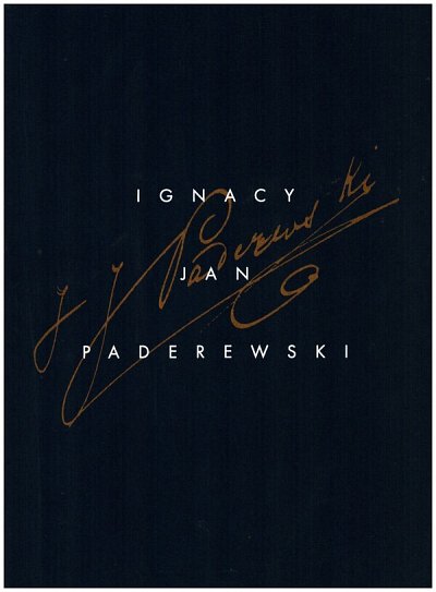 I.J. Paderewski: Complete Works Vol. 3
