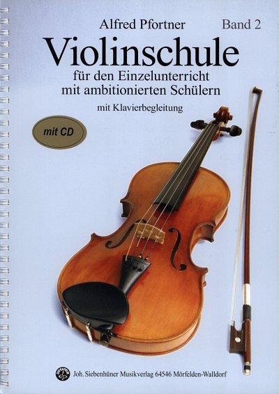 A. Pfortner: Violinschule 2, Vl;Klav (+CD)