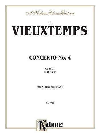 H. Vieuxtemps: Violin Concerto No. 4, Op. 31