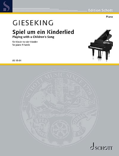 DL: W. Gieseking: Spiel um ein Kinderlied, Klav4m (EA)