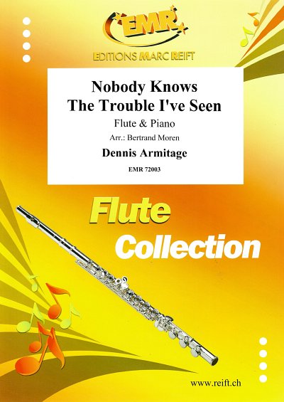 D. Armitage: Nobody Knows The Trouble I've Seen, FlKlav