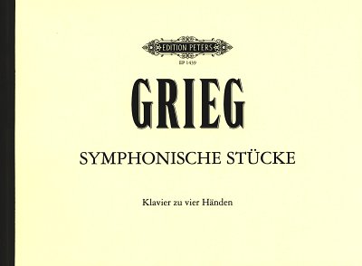 E. Grieg: Pieces Symphoniques Op 14