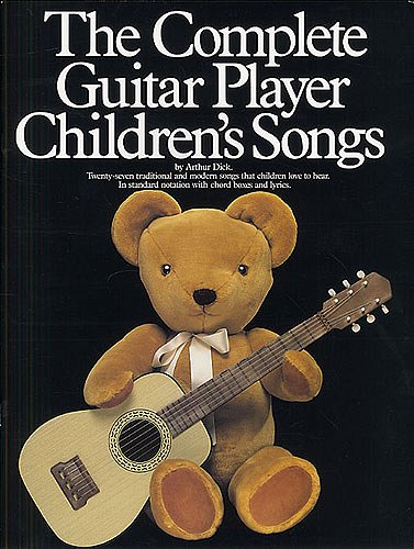 The Complete Guitar Player Children's Songs