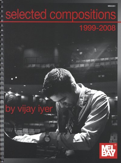 V. Iyer: Selected Compositions 1999-2008, KlavBassSch