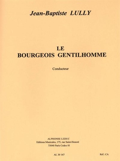 J.-B. Lully: Bourgeois Gentilhomme (Part.)