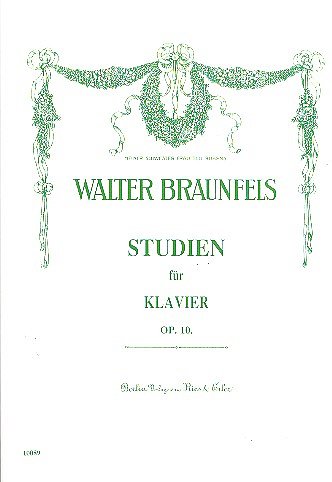 W. Braunfels: Studien op. 10, Klav