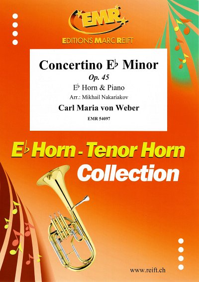 C.M. von Weber: Concertino Eb Minor, HrnKlav