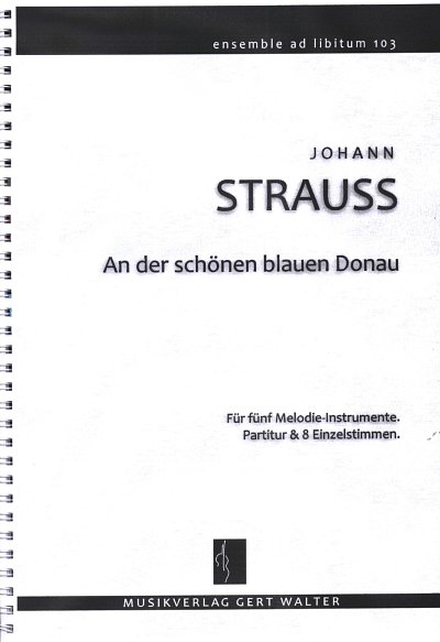 J. Strauß (Sohn): An der schönen blauen Dona, Varens (Pa+St)