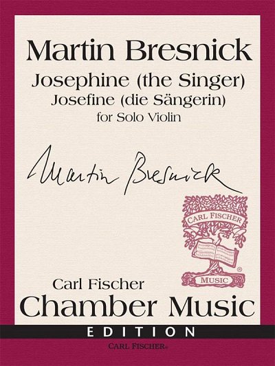 M. Bresnick: Josephine (the Singer)