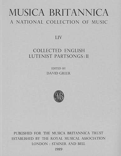 D. Greer: Collected English Lutenist Partsongs 2, Lt