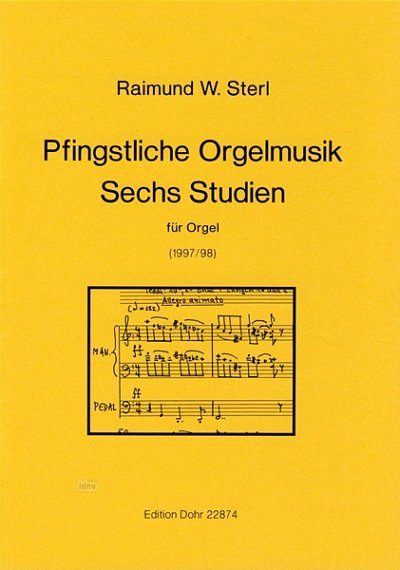 S.R. Walter: Pfingstliche Orgelmusik/Sechs Stud, Org (Part.)