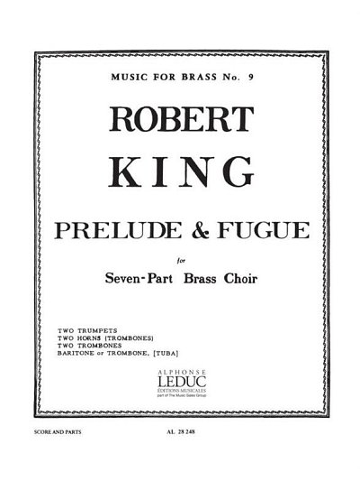 R. King: Prelude Et Fugue, Blech7 (Pa+St)