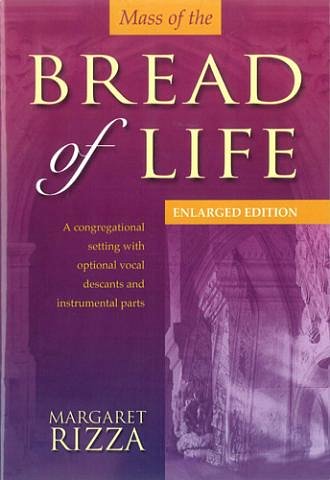 M. Rizza: Mass of the Bread of Life, Ch (Bu)