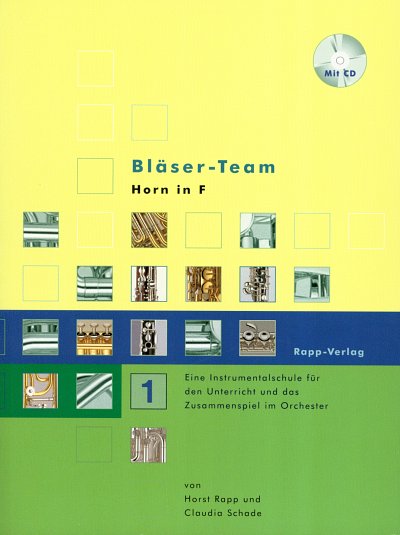 H. Rapp: Bläser-Team 1, Blkl/HrnF (+CD)