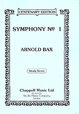 A. Bax: Sinfonie Nr. 1 Es-moll, Sinfo (Stp)