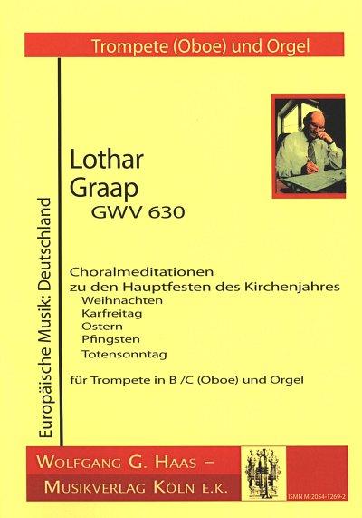 L. Graap: 5 Choralmeditationen zu den Ha, Trp/ObOrg (OrpaSt)