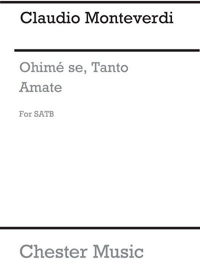 C. Monteverdi: Ohime Se, Tanto Amate, GchKlav (Chpa)