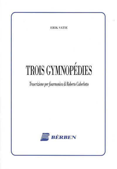 E. Satie: Gymnopedies (3) (Caberlotto), Akk