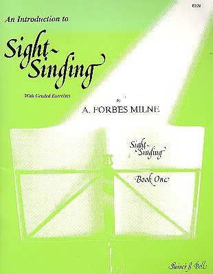 A.F. Milne: An Introduction to Sight Singing 1