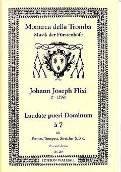 Flixi Johann Joseph: Laudate Pueri Dominum Collection Monarc