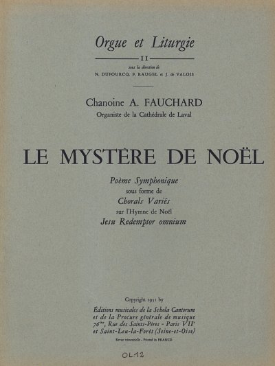 Fauchard, A.: Le Mystère de Noel "Collection pour grand orgue"