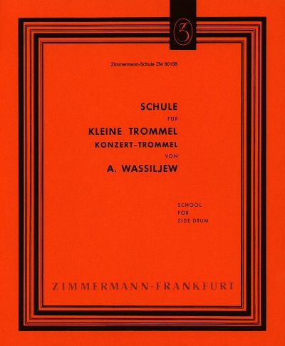 Wassiljew Wassilij W.: Kleine Trommelschule