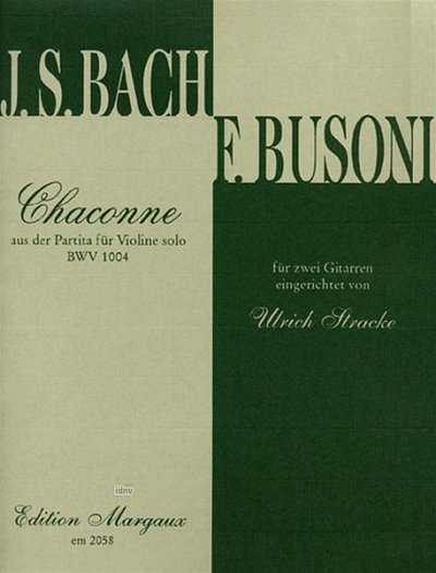 J.S. Bach: Chaconne, 2Git (Pa+St)