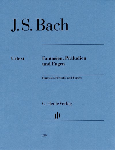 J.S. Bach: Fantasien, Präludien und Fugen , Klav