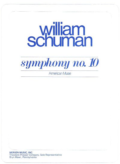 W.H. Schuman: Symphony No. 10, Sinfo (Stp)