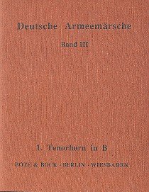 G. Spiegelberg: Deutsche Armeemärsche Band 3, Blask (Thrn1)