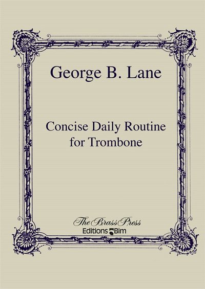 G.B. Lane: Concise Daily Routine