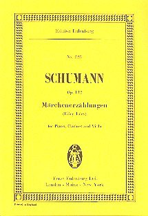 R. Schumann: Maerchenerzaehlungen Op 132 Eulenburg Studienpa
