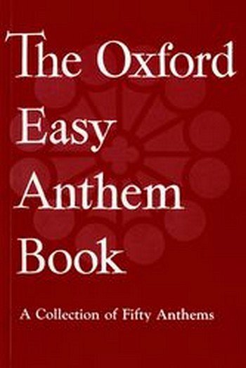 The Oxford Easy Anthem Book, Ch (KA)