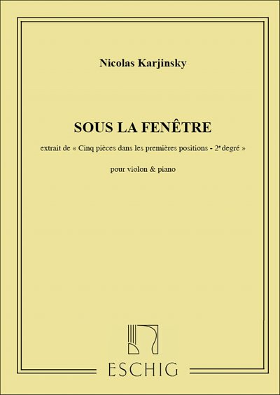 N. Karjinsky: 5 Piec. N 2 Sous La Fenetre Vi, VlKlav (Part.)