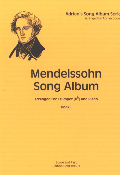 F. Mendelssohn Bartholdy: Mendelssohn Song Album I